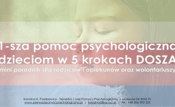 1-sza pomoc psychologiczna dzieciom w 5 krokach Dosza także w języku ukraińskim.